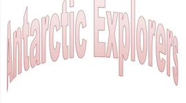 Timeline: Antarctic Explorers