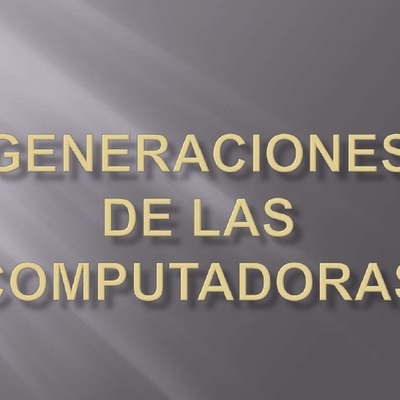 Timeline: Generaciones de computadoras