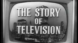 Timeline: The Story of Television