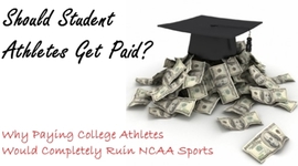 Timeline: College Athletes Shouldn"t Get Paid