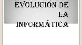 Timeline: evolución de la informática