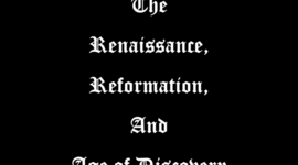 Timeline: World History 2: Renaissance, Reformation, Age of Discovery