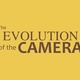 The evolution of the camera 1 728