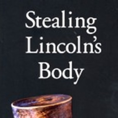 Timeline: Stealing Lincoln's Body -- Chapter 2: Big Jim Kennally's Big Idea