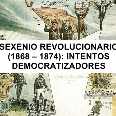 Timeline: SEXENIO REVOLUCIONARIO