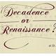 Poster decadence or renaissance