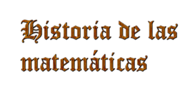 Timeline: Historia de las Matematicas