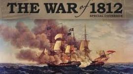 Timeline: The War of 1812 Battles