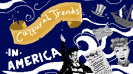 Timeline: Cultural Trends in America