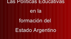 Timeline: La política educativa en el Estado oligárquico liberal