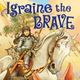 Igraine 20the 20brave