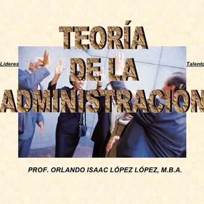 Timeline: TEORIAS DE LA ADMINISTRACION