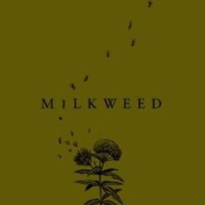 Timeline: Milkweed