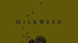 Timeline: Milkweed