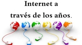 Timeline: Internet a través de los años