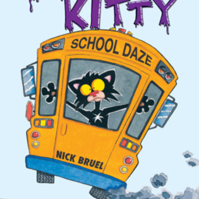 Timeline: Bad Kitty: School Daze  By: Nick Bruel