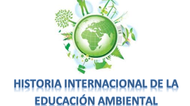 Timeline: Educación Ambiental y su Historia Internacional
