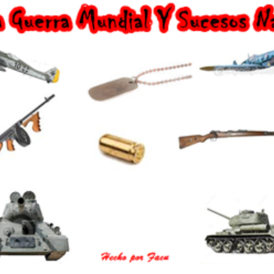 Timeline: Segunda Guerra Mundial y Suecesos Nacionales