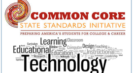 Timeline: Technology in the Common Core: 10 month implementation