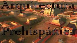 Timeline: ARQUITECTURA PREHISPÁNICA Y COLONIAL