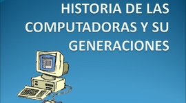 Timeline:  HISTORIA DE LAS COMPUTADORAS