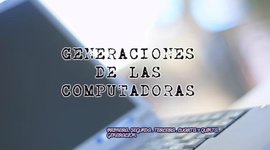 Timeline: GENERACIONES DE COMPUTADORAS