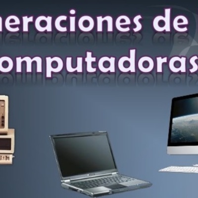 Timeline: Generaciones de Computadoras