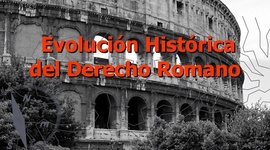 Timeline: FORMACIÓN HISTÓRICA DEL DERECHO ROMANO