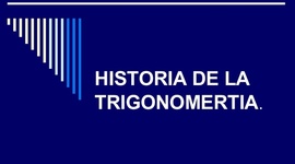 Timeline: HISTORIA DE LA TRIGONOMETRIA