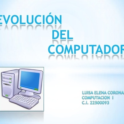 Timeline: EVOLUCIÓN DE LOS COMPUTADORES