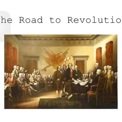 Timeline: Road to Revolution