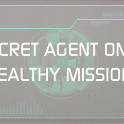 Timeline: Secret Agent on a healty mission.