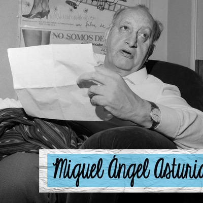 Timeline: Biografía de Miguel Ángel Asturias