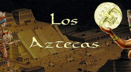Timeline: Historia de los Aztecas