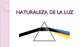 Timeline: Naturaleza de la Luz