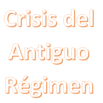 Timeline: La crisis del antiguo régimen (1808-1833)