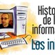 Historia de la informatica
