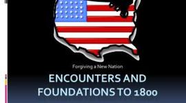 Timeline: Encounters and Foundations 1800