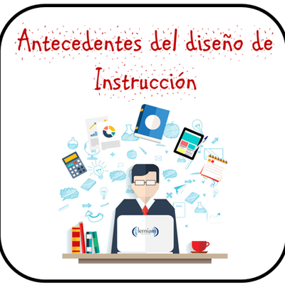 Timeline: Antecedentes al Diseño Instruccional/Grupo 551060-28 UNAD