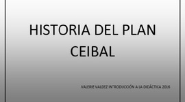 Timeline: HISTORIA DEL PLAN CEIBAL
