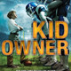 Kid owner