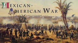 Timeline: Mexican-American War