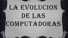 Timeline: Evolución de la computadora