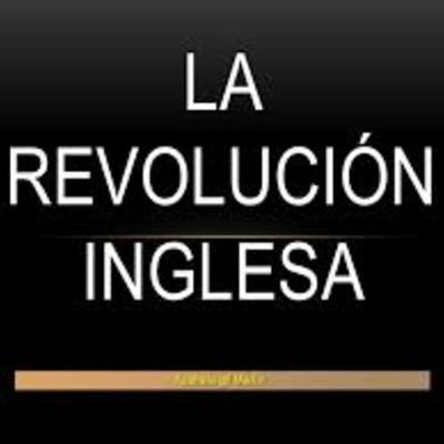 Timeline: Las revoluciones Inglesas