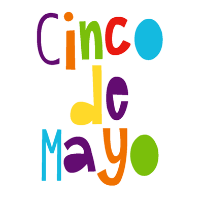 Timeline: A Time, A History... Cinco De Mayo