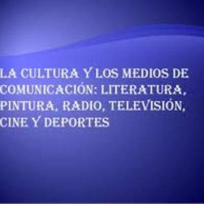 Timeline: La Cultura Y Los Medios De Comunicación