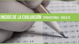 Timeline: ORIGEN Y EVOLUCIÓN DEL CONCEPTO DE EVALUACIÓN
