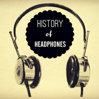Timeline: A Brief History of Headphones