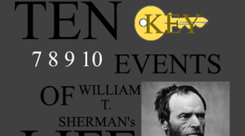 Timeline: 10 Key Events of William T. Sherman's Life