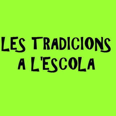 Timeline: Les tradicions